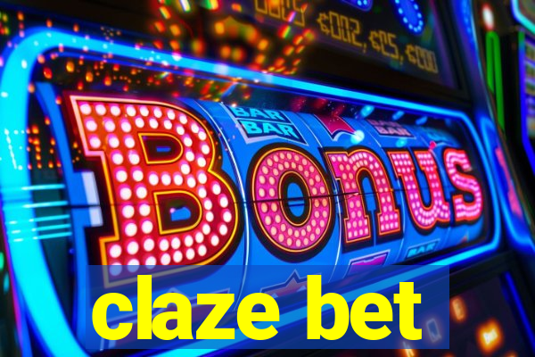 claze bet